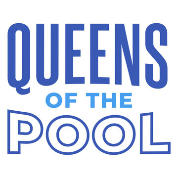 Queens of the pool design
