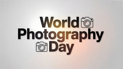 Fototapeta premium World photography day typographic poster with camera icons photography celebration typography creative professional snapshot minimalist background lettering composition photographer