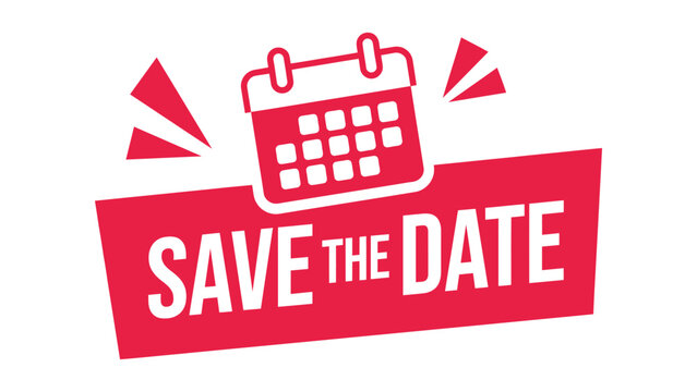 save the date event announcement banner with calendar icon for wedding party invitation reminder vector illustration
