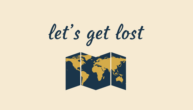 Adventure typography let's get lost with a folded world map illustration on a warm beige background.