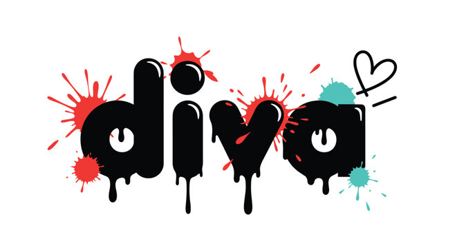 Stylized Diva text design with black dripping paint, red and teal ink splatters, and a small heart icon for a bold feminine statement.