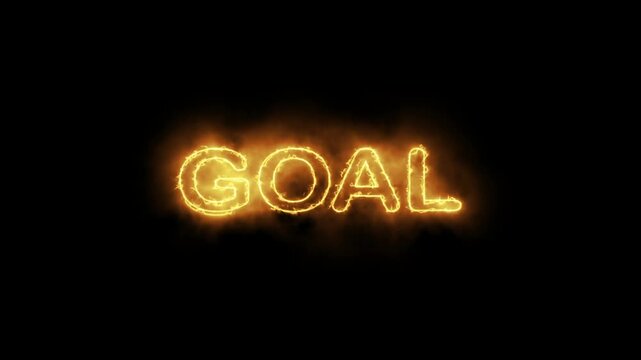 Burning Goal Concept with Fiery Glowing Text on Dark Background