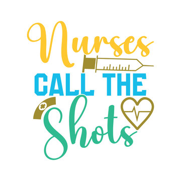 Nurses Call The Shots