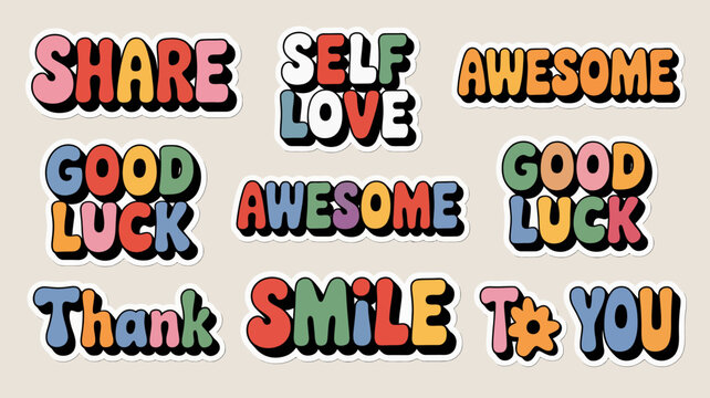 Colorful typographic stickers with positive messages retro style and outlined lettering typography vintage text cheerful optimistic graphic design illustration vector
