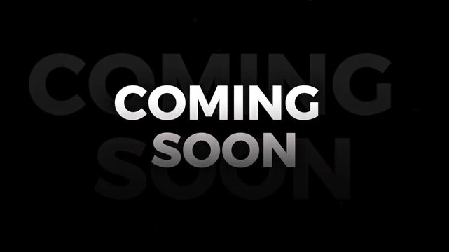 Dynamic digital graphic featuring the words 'Coming Soon' in a bold, modern style, set against a dark background, signaling an upcoming event, product launch, or new website content