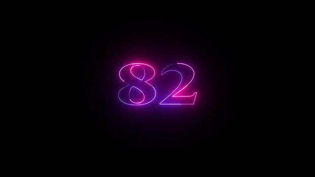 Abstract glowing neon text 82 number countdown icon. Educational mathematics 82 animation on black background.