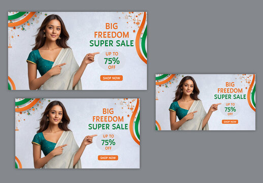 Editable Happy Independence Day Big Freedom Sale Social Media TV Ads Banner Set with 75 Percent Discount and Indian Woman Pointing Finger in Saree Photo.