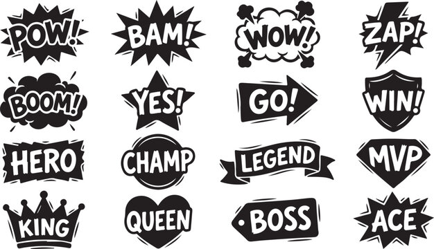 Collection of black comic book style sound effects and words like pow bam wow zap boom yes go win hero champ legend mvp king queen boss ace.