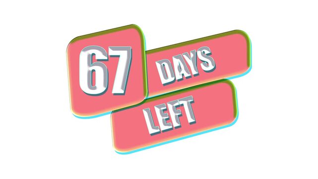 67 Days Left Countdown Animation Badge with Promotional Sale Banner on White Background.