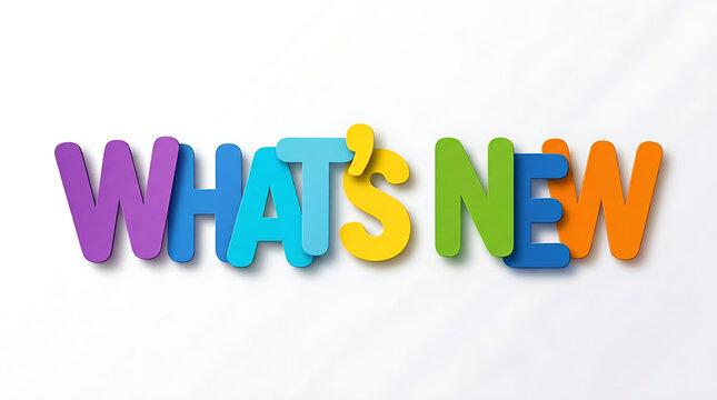 Colorful text banner saying what's new
