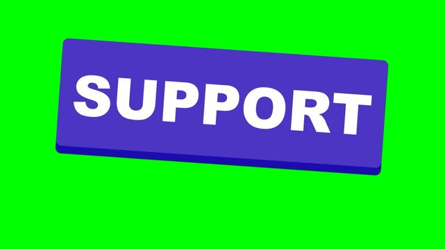 Animated purple button with white word support appearing on green screen background.