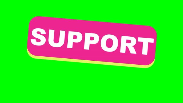 Animated support button with pink and yellow colors appearing on green screen background.