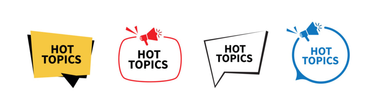 Hot Topics