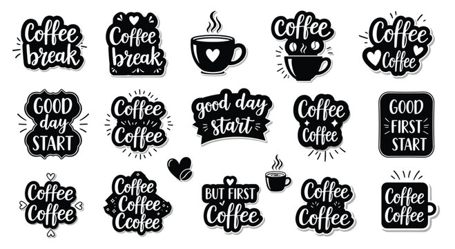 Collection of coffee themed stickers and hand lettered phrases such as coffee break and good day start for cafe branding.
