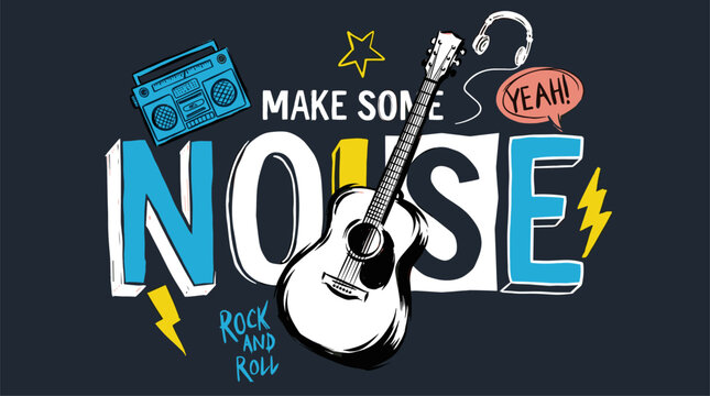 Make some noise art. Rock music doodle. Guitar poster. Retro boombox design. Headphones icon.