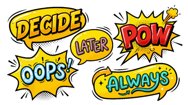 Action comic bubbles with pow and decide text.