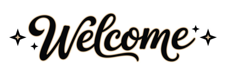 Welcome handwritten vector lettering, elegant brush script text for greeting cards web graphics T shirt prints and promotions. © Sweet Dream