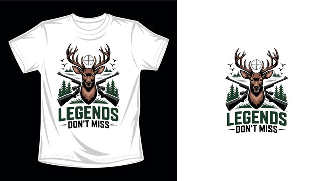 Deer head with guns and scope legends dont miss hunting t shirt.