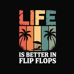 Fototapeta premium Life is better in flip flops