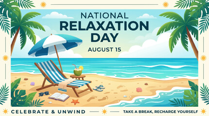 Obraz premium National Relaxation Day, beach vacation, summer holiday, relaxation concept, vector illustration