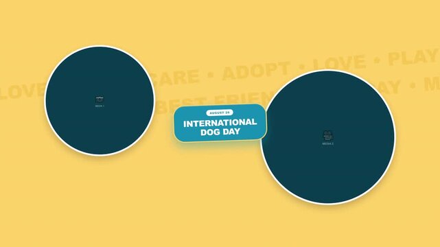 Animated International Dog Day template with photo placeholders on yellow background