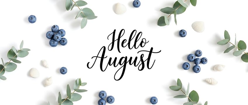 Hello August Text with Blueberries and Eucalyptus Leaves on White Background
