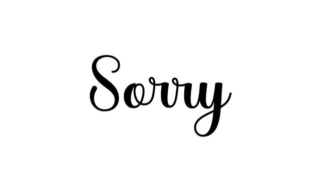 Handwritten sorry word with ink drops. Alpha channel 4k