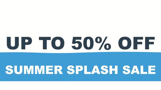 Summer splash sale typography animation featuring wave banner and up to 50 percent discount offer on light background creating eye catching retail marketing visuals