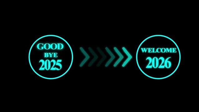 Glowing neon Cyan color  goodbye 2025 and welcoming the  2026 New Year Direction to Swipe arrow animation 4k video.