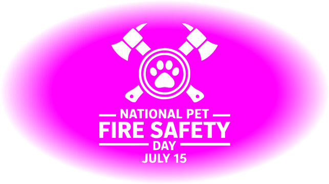 National Pet Fire Safety Day banner for July 15 celebration, featuring a dog paw print badge and crossed firefighter axes on a vibrant pink gradient background vector illustration.