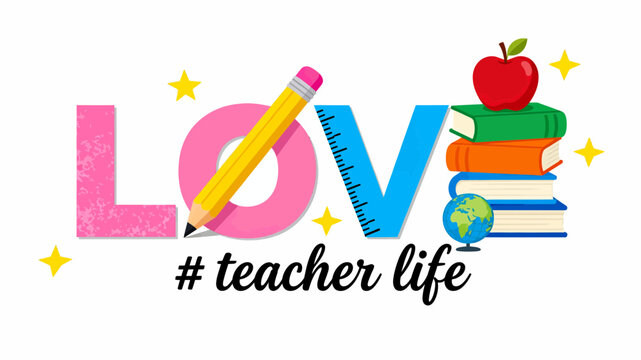 Colorful Educational Typography Featuring School Supplies and Inspirational Text for Teachers and Students