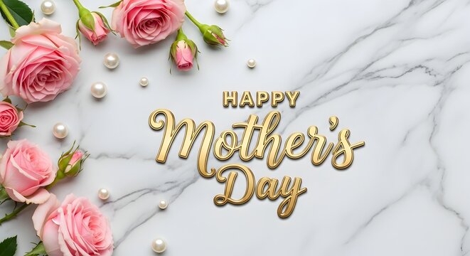 Happy mother's day text with pink roses and white pearls on marble