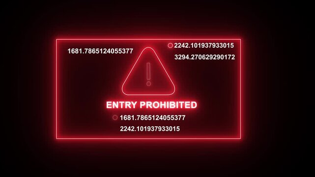 Digital red neon warning sign displaying entry prohibited text with flickering data streams and cyber security alert interface for futuristic technology, hacking simulation, and system access