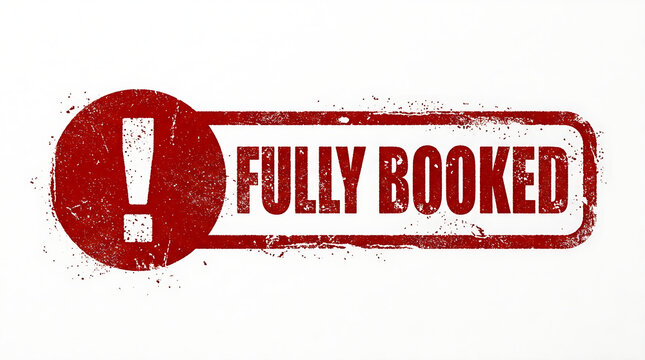 Fully booked red warning sign with white text