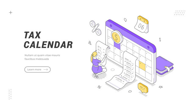 An isometric banner template vector illustration for tax planning. Features a calendar with financial documents for accounting. Abstract concept for a finance or bookkeeping service website