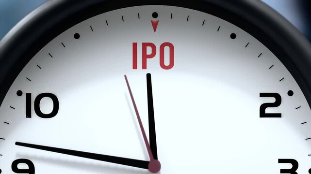 Ipo that is going to happen soon. Upcoming ipo, approaching in the near future. Ipo almost here, in a short time - a clock symbolizes a reminder that ipo is near, will be here in a little while.