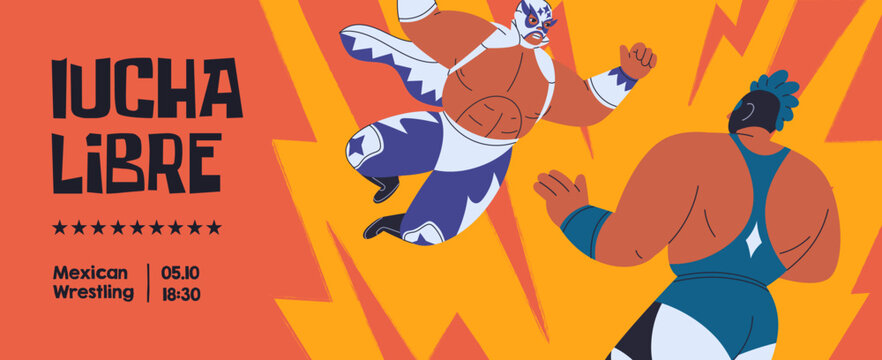 Lucha Libre, Mexican wrestling competition, championship, promo banner design. Mexico fight contest, promotion background. Ad card with fighters, wrestlers in Luchador masks. Flat vector illustration