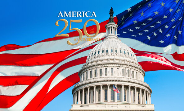 Capitol Building with American flag celebrating 250 anniversary of USA