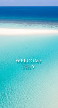 Welcome July greeting with serene ocean horizon background.