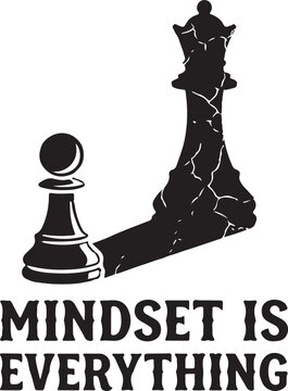 Mindset Is Everything PNG SVG