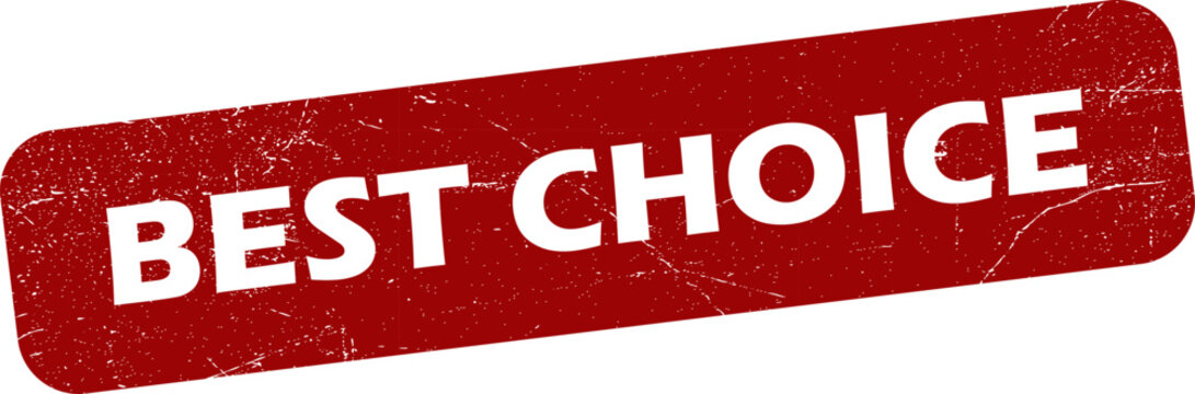 Red rubber stamp with white text on transparent background says best choice