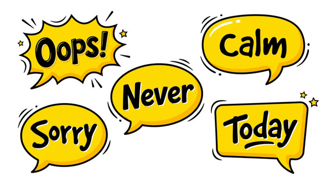 Yellow comic speech bubbles with apologetic and calm words.