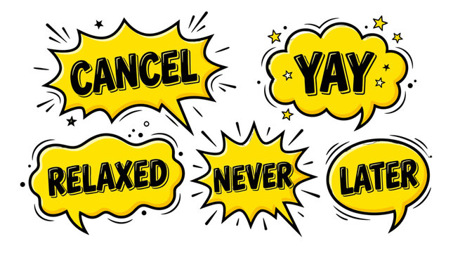 Yellow speech bubbles featuring yay and relaxed text.