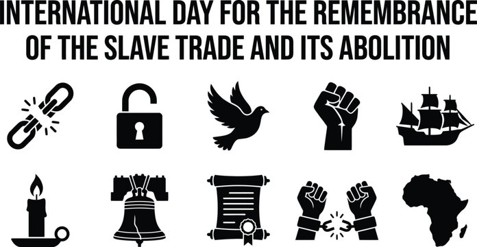 International day for the remembrance of the slave trade and its abolition icons set with broken chain, dove, ship, and fist symbols representing freedom and history