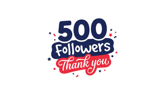 Creative vector illustration for five hundred followers celebration with bold typography and festive star accents