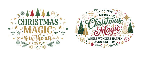 Christmas magic holiday typography collection with trees snowflakes and decorative elements. © TANIA