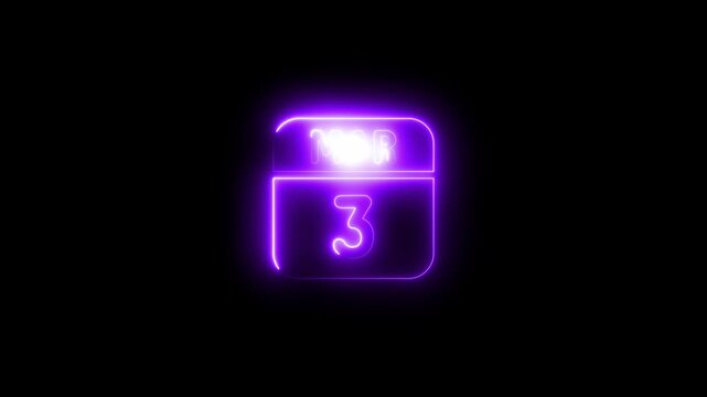 Neon glowing calendar date march 3rd animation