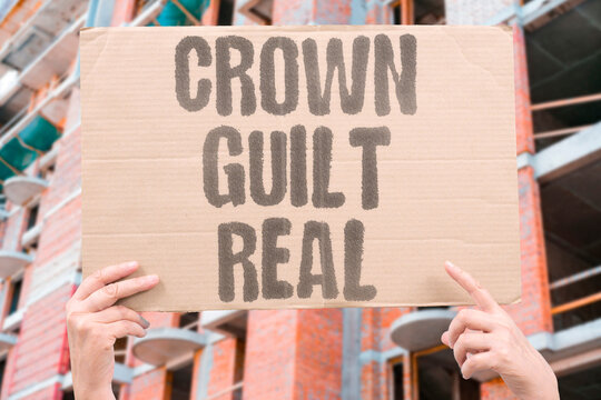"Crown guilt real" Monarchy cannot escape responsibility for actions. ACCOUNTABLE. LIABLE. CULPABLE. RESPONSIBLE. OPAQUE.