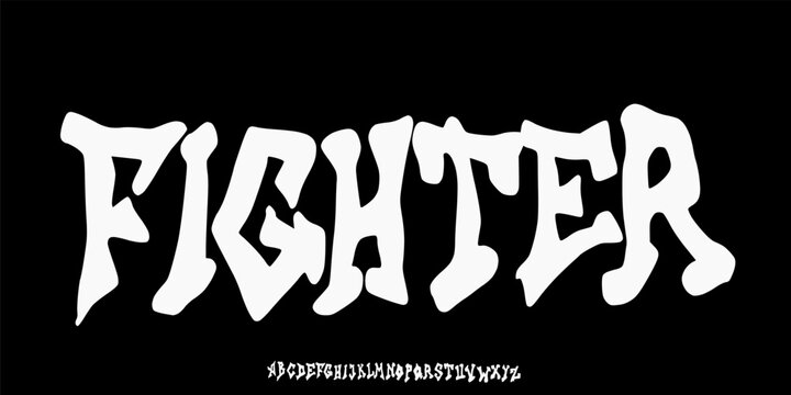 Fighter Distressed Grunge Font. Horror Comic Font. Cartoon Graffiti Font. Display Playful font. Creative Hand Drawn Alphabet. Street Art Fashion Designs vector illustration	