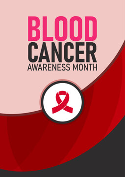 Blood cancer awareness month. Poster design suitable for greetings, campaigns, september